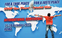 For a true and just peace - stop the third world war