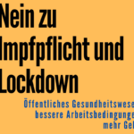 Nein zu Impfpflicht und Lockdown